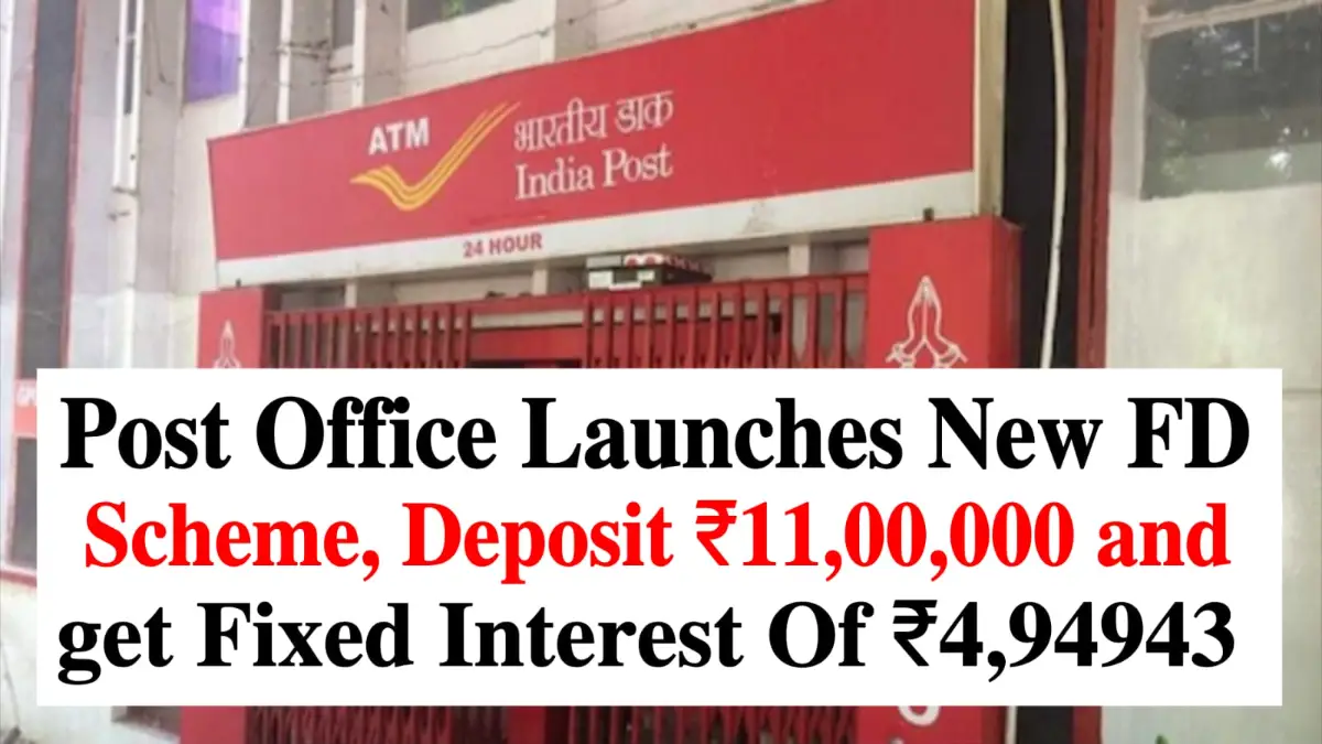 Post Office New FD for Seniors Deposit ₹11,00,000 & Earn ₹4,94,943 Fixed Interest